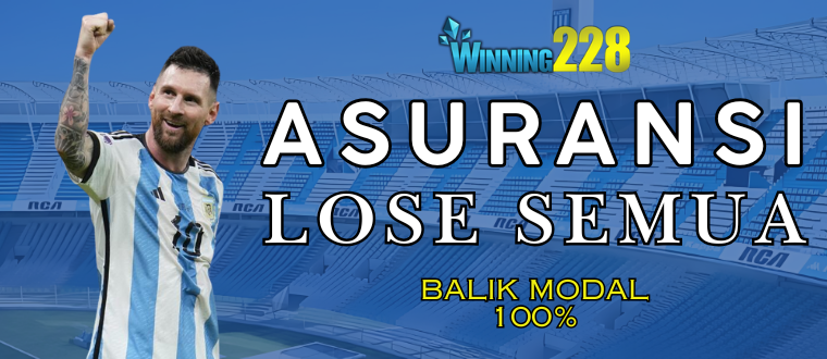 EVENT ASURANSI LOSE SEMUA